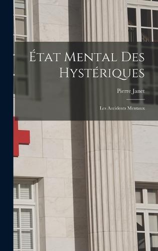 État Mental Des Hystériques