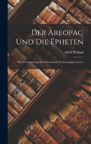 Der Areopag Und Die Epheten
