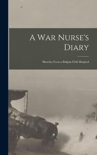 A War Nurse's Diary