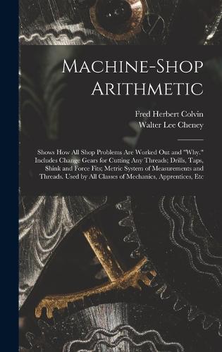 Machine-Shop Arithmetic