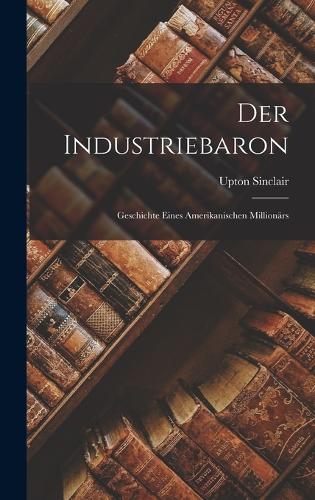 Der Industriebaron