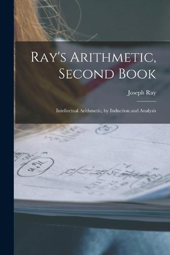 Ray's Arithmetic, Second Book