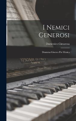 I Nemici Generosi
