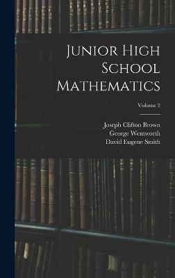 Junior High School Mathematics; Volume 2