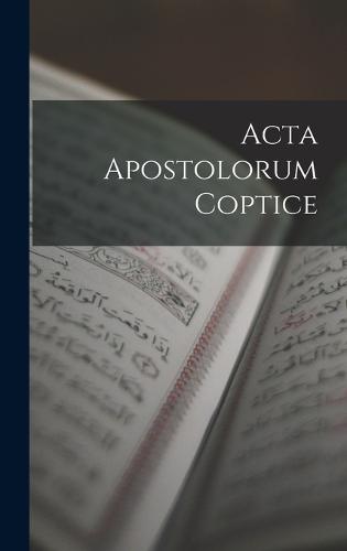 Acta Apostolorum Coptice