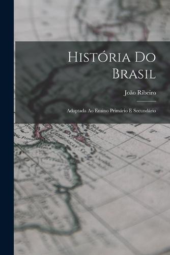 História Do Brasil
