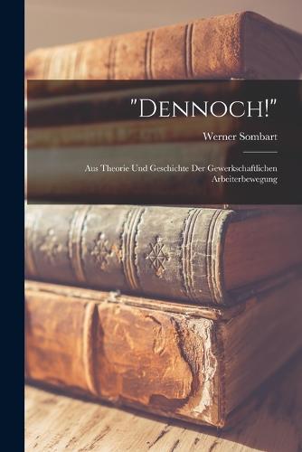 "Dennoch!"