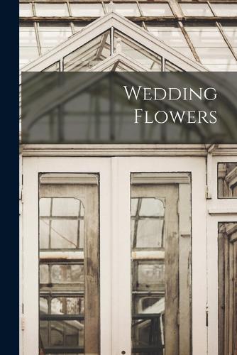 Wedding Flowers