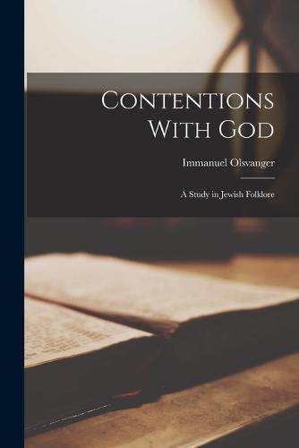 Contentions With God