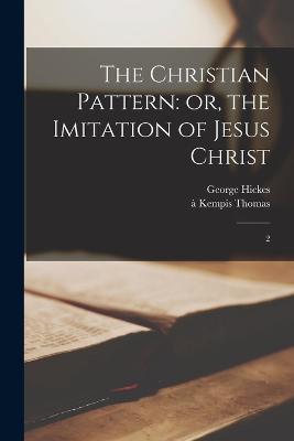The Christian Pattern