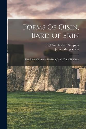 Poems Of Oisin, Bard Of Erin