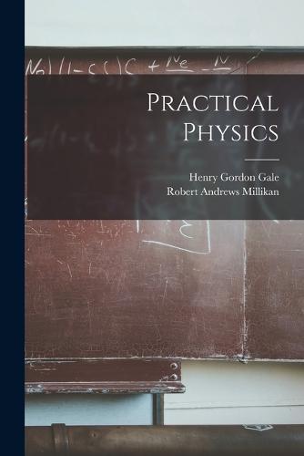 Practical Physics