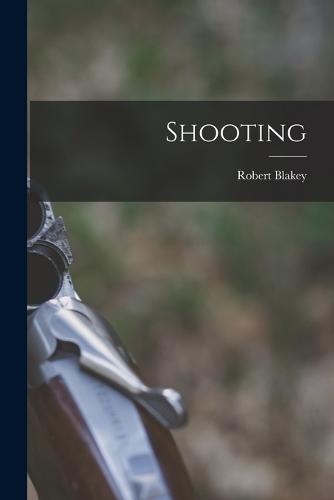Shooting