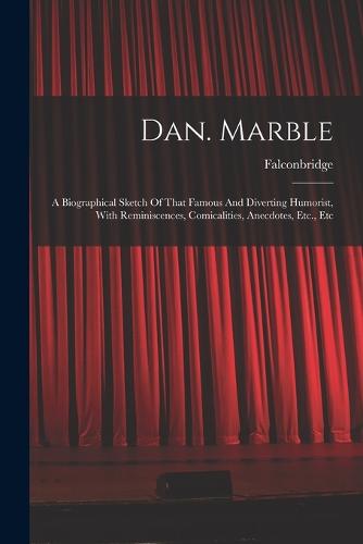 Dan. Marble