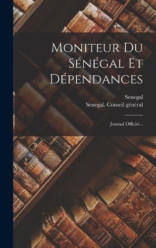 Moniteur Du Sénégal Et Dépendances