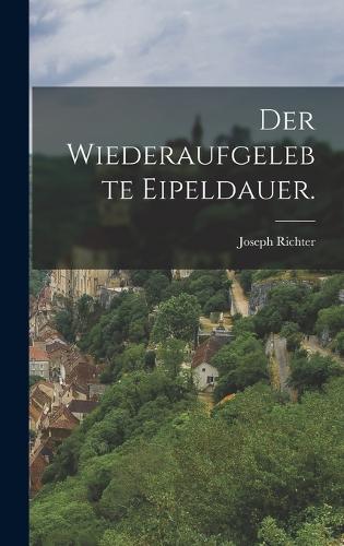 Der wiederaufgelebte Eipeldauer.