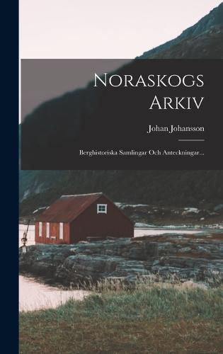 Noraskogs Arkiv