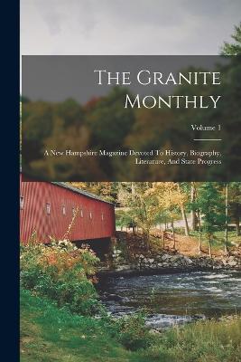 The Granite Monthly