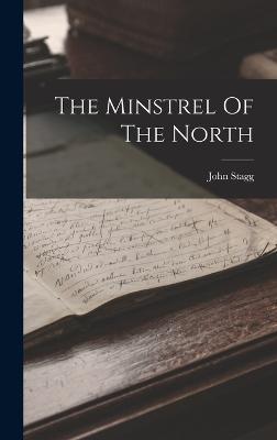 The Minstrel Of The North
