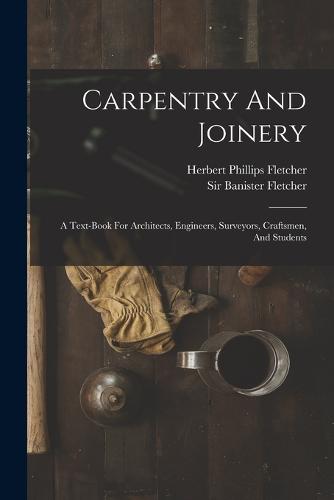 Carpentry And Joinery