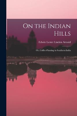 On the Indian Hills