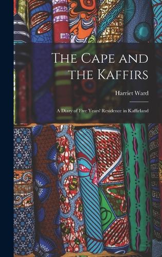 The Cape and the Kaffirs