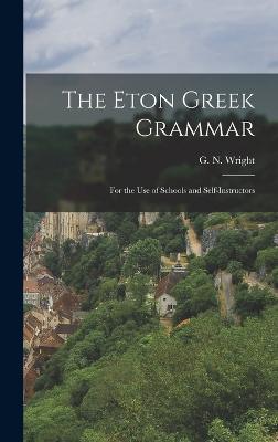The Eton Greek Grammar