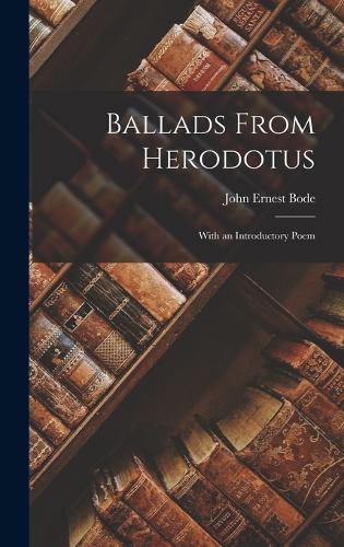 Ballads From Herodotus