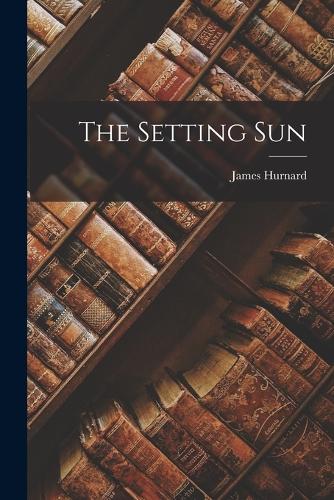 The Setting Sun