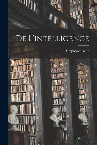De l'intelligence
