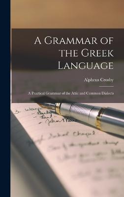 A Grammar of the Greek Language