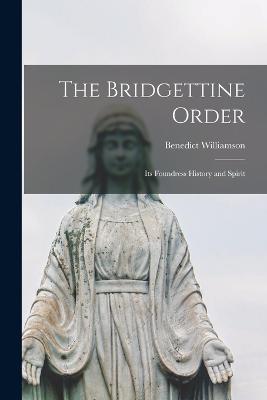 The Bridgettine Order
