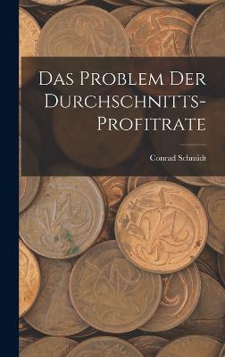 Das Problem Der Durchschnitts-Profitrate