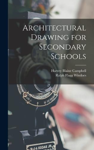 Architectural Drawing for Secondary Schools