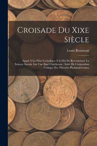 Croisade Du Xixe Siècle