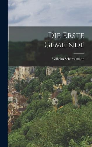 Die Erste Gemeinde