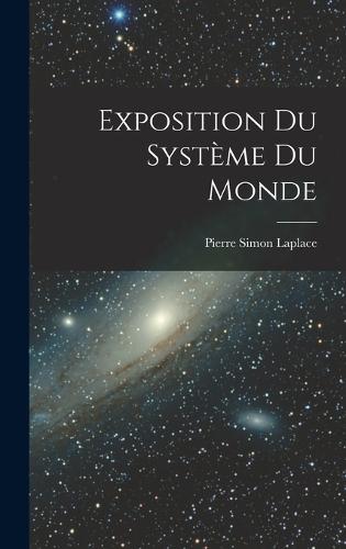 Exposition Du Système Du Monde