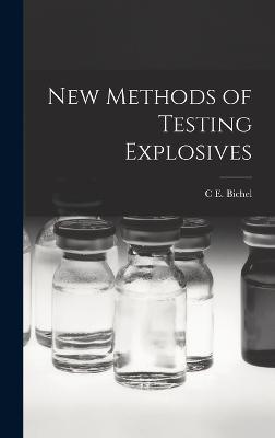 New Methods of Testing Explosives