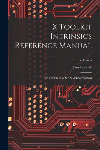 X Toolkit Intrinsics Reference Manual