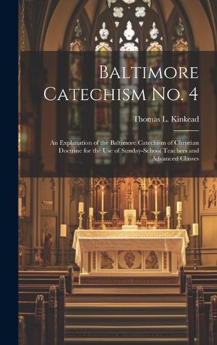 Baltimore Catechism No. 4