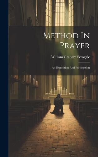 Method In Prayer