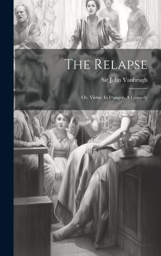 The Relapse