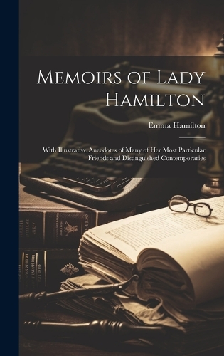 Memoirs of Lady Hamilton