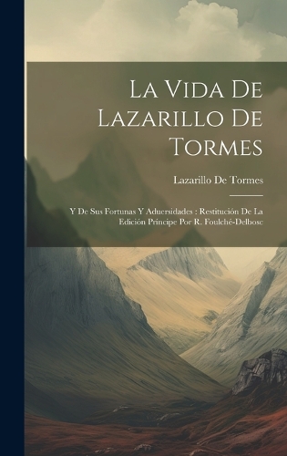 La Vida De Lazarillo De Tormes