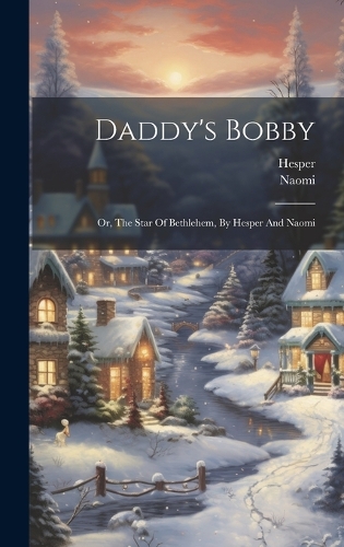 Daddy's Bobby