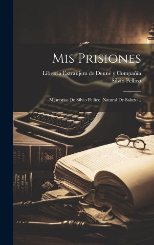 Mis Prisiones