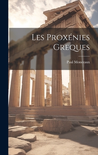 Les Proxénies Greques