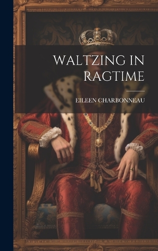 Waltzing in Ragtime