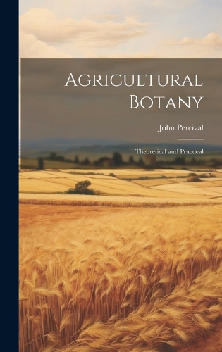 Agricultural Botany