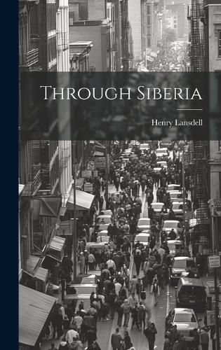 Through Siberia